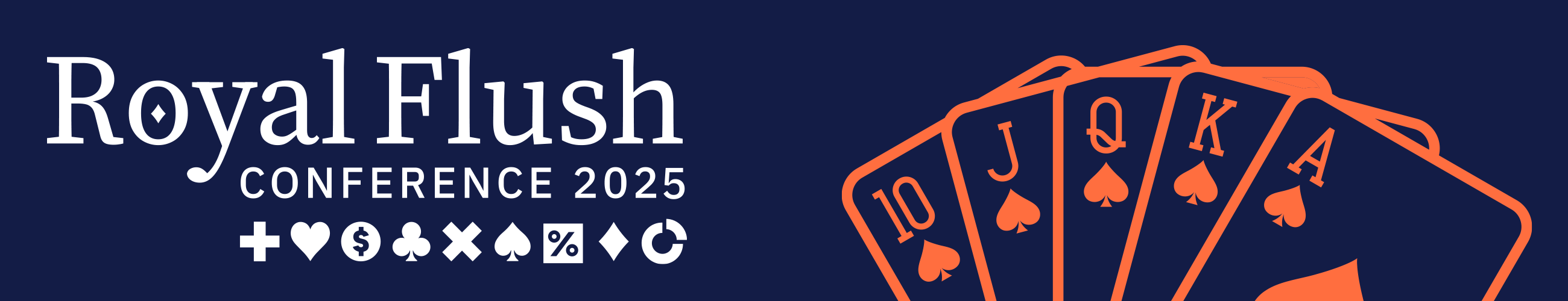 Conference Banner Image showing a royal flush poker hand and the text 'Royal Flush Conference 2026'